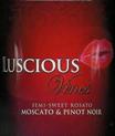 Luscious Rosato